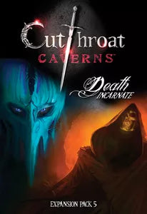 Cutthroat Caverns: Death incarnate